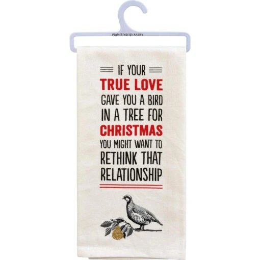 Primitives By Kathy If Your True Love Gave You Dish Towel